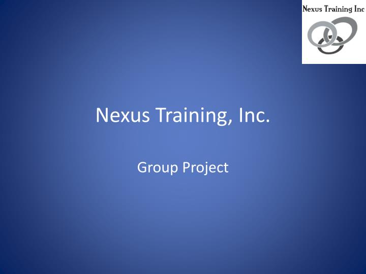 nexus training inc