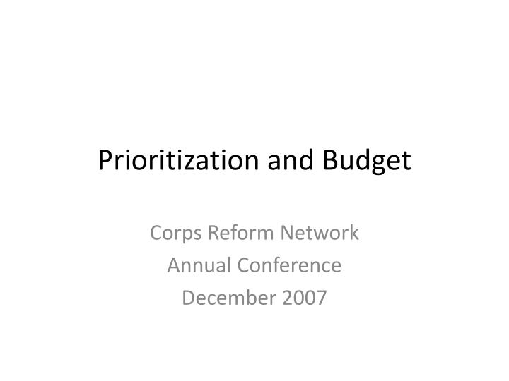 prioritization and budget