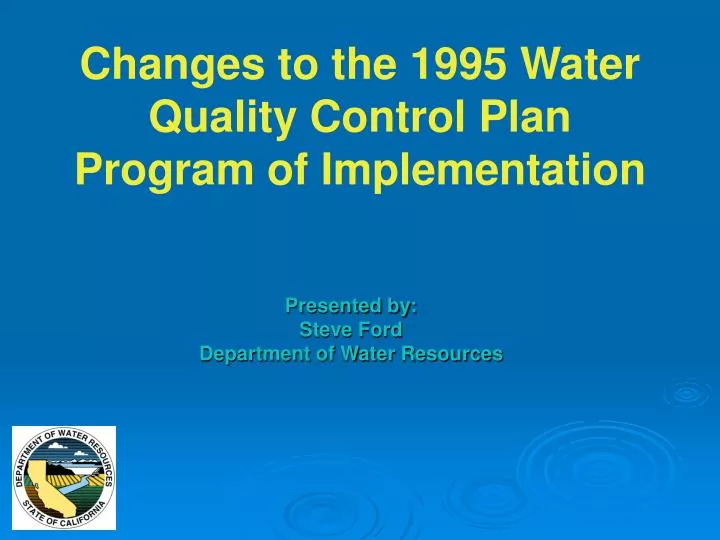 changes to the 1995 water quality control plan program of implementation