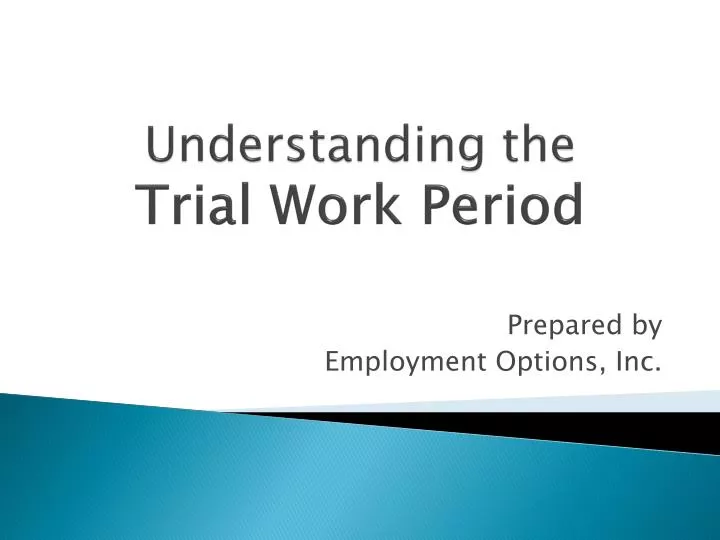 understanding the trial work period