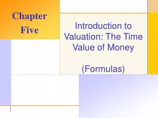 Introduction to Valuation: The Time Value of Money (Formulas)