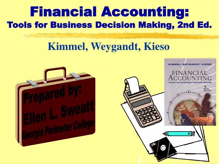 financial accounting tools for business decision making 2nd ed