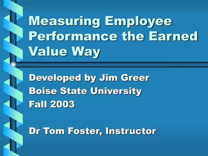 measuring employee performance the earned value way