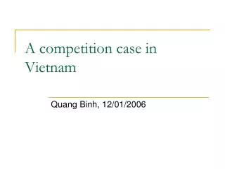 A competition case in Vietnam