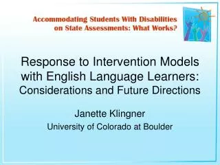 Response to Intervention Models with English Language Learners: Considerations and Future Directions