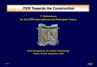 ITER Towards the Construction