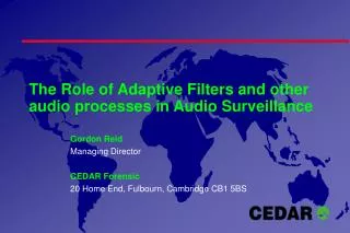 The Role of Adaptive Filters and other audio processes in Audio Surveillance