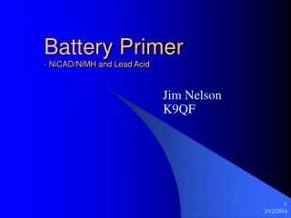 Battery Primer - NiCAD/NiMH and Lead Acid