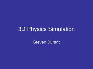 3D Physics Simulation
