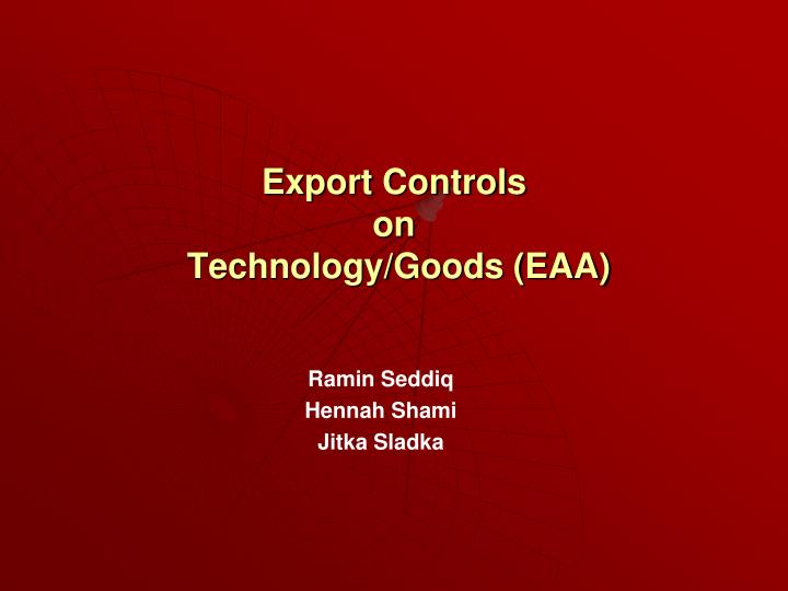 export controls on technology goods eaa