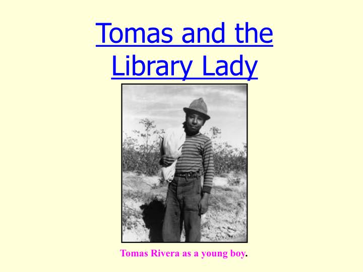 tomas and the library lady