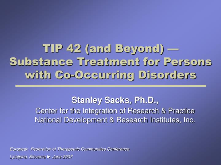 tip 42 and beyond substance treatment for persons with co occurring disorders