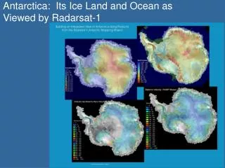 Antarctica: Its Ice Land and Ocean as Viewed by Radarsat-1