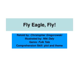 Fly Eagle, Fly!