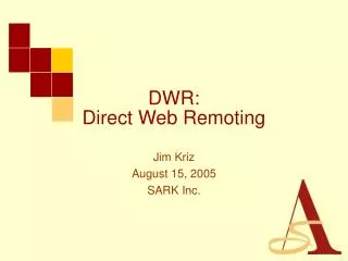 DWR: Direct Web Remoting