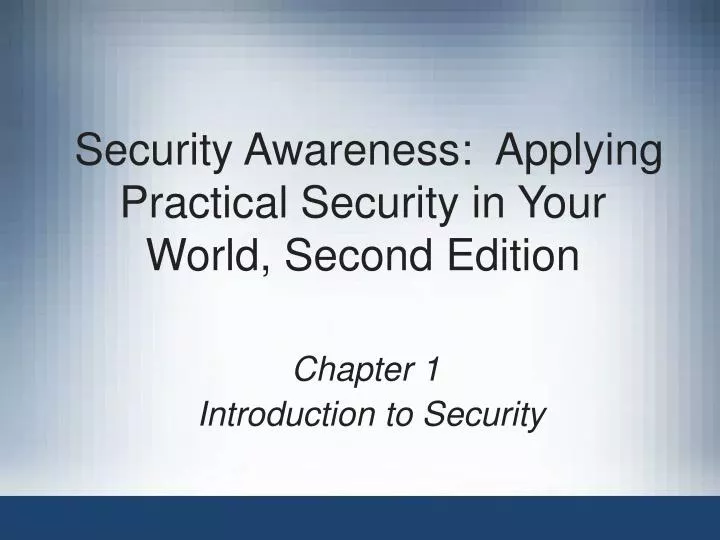 security awareness applying practical security in your world second edition