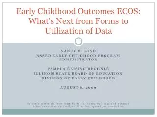 Early Childhood Outcomes ECOS: What's Next from Forms to Utilization of Data