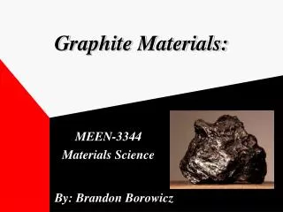 Graphite Materials: