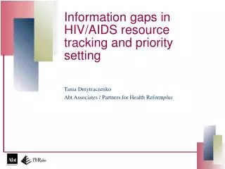Information gaps in HIV/AIDS resource tracking and priority setting