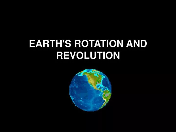 earth s rotation and revolution