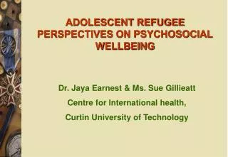ADOLESCENT REFUGEE PERSPECTIVES ON PSYCHOSOCIAL WELLBEING