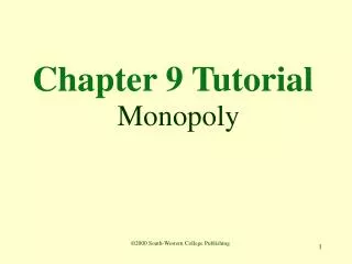 Chapter 9 Tutorial Monopoly