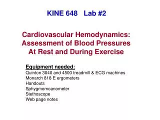 Cardiovascular Hemodynamics: Assessment of Blood Pressures At Rest and During Exercise