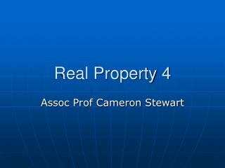 Real Property 4