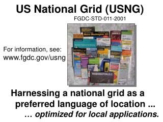 US National Grid (USNG) FGDC-STD-011-2001