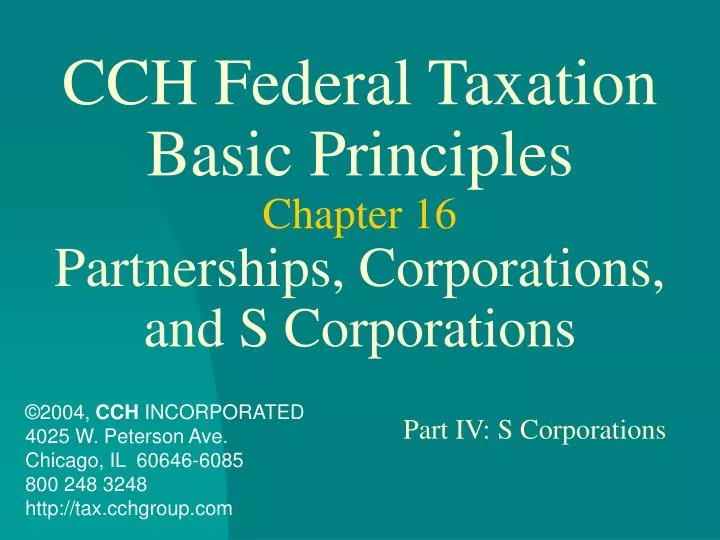cch federal taxation basic principles chapter 16 partnerships corporations and s corporations