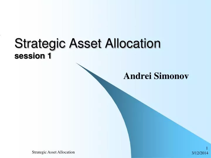 strategic asset allocation session 1