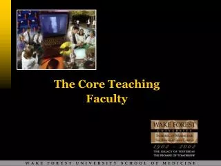 The Core Teaching Faculty