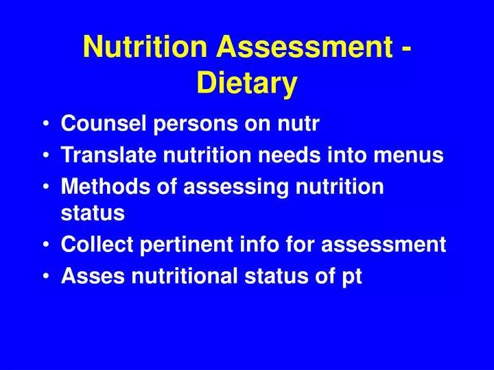 nutrition assessment dietary