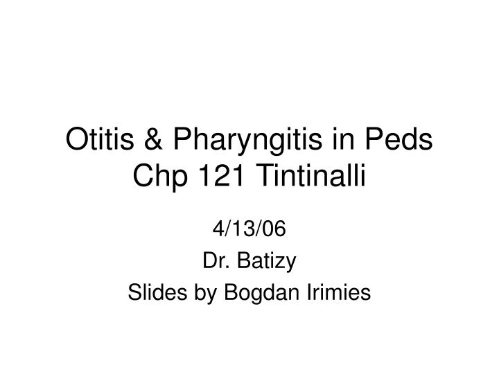 otitis pharyngitis in peds chp 121 tintinalli