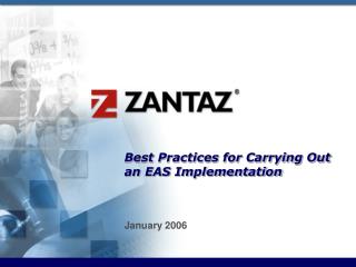 Best Practices for Carrying Out an EAS Implementation