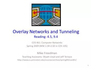 Overlay Networks and Tunneling Reading: 4.5, 9.4