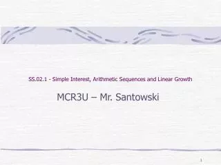 SS.02.1 - Simple Interest, Arithmetic Sequences and Linear Growth