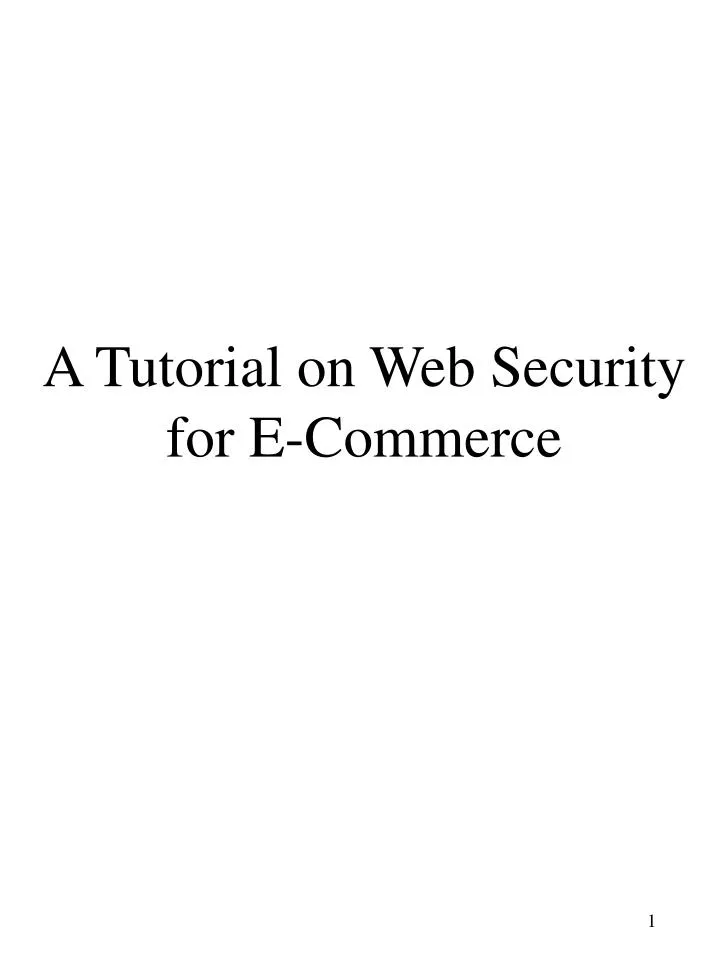 a tutorial on web security for e commerce