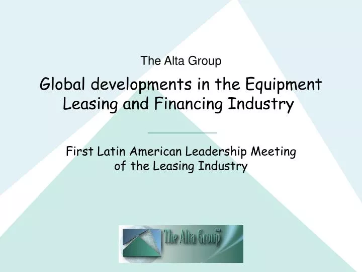 global developments in the equipment leasing and financing industry