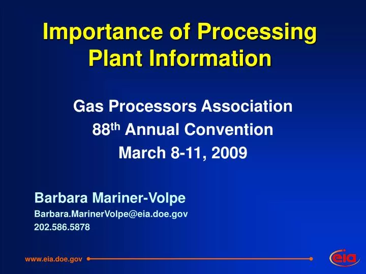 importance of processing plant information