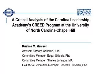 A Critical Analysis of the Carolina Leadership Academy’s CREED Program at the University of North Carolina-Chapel Hill