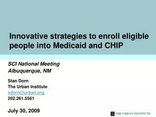 Innovative strategies to enroll eligible people into Medicaid and CHIP