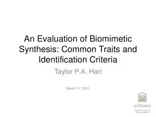 An Evaluation of Biomimetic Synthesis: Common Traits and Identification Criteria