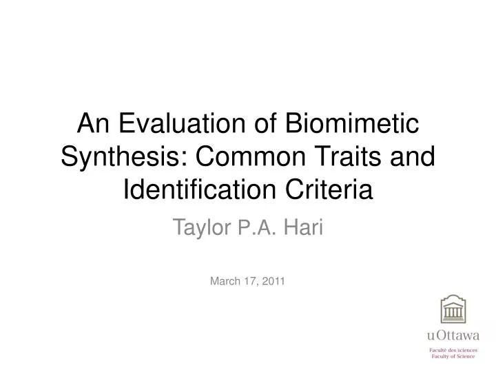 an evaluation of biomimetic synthesis common traits and identification criteria