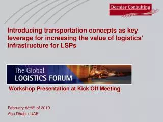 Introducing transportation concepts as key leverage for increasing the value of logistics' infrastructure for LSPs