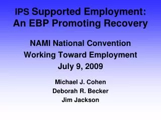 IPS Supported Employment: An EBP Promoting Recovery