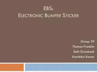 EBS: E lectronic B umper S ticker