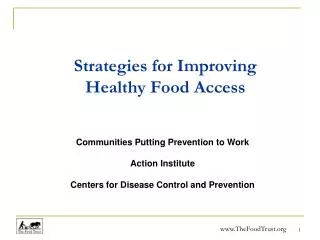 Strategies for Improving Healthy Food Access