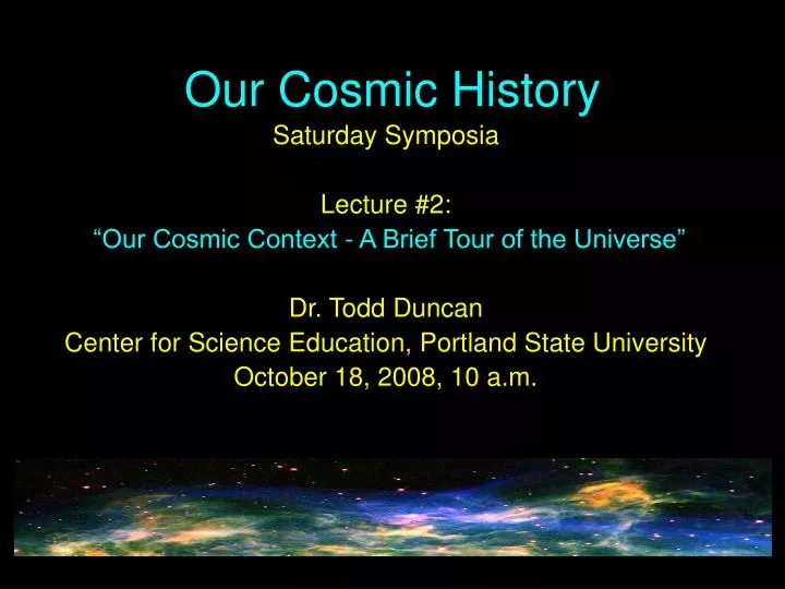 our cosmic history