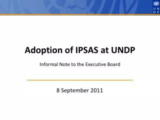 Adoption of IPSAS at UNDP Informal Note to the Executive Board